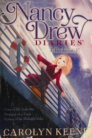 Front cover of Curse of the Arctic Star / Strangers on a Train / Mystery of the Midnight Rider by Carolyn Keene