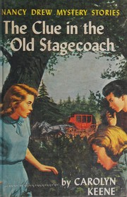 Front cover of The clue in the old stagecoach by Carolyn Keene