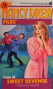 Front cover of Sweet Revenge by Carolyn Keene