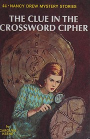 Front cover of The clue in the crossword cipher by Carolyn Keene