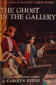 Front cover of Ghost in the Gallery by Carolyn Keene