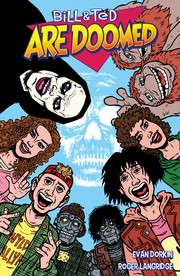 Cover of Bill and Ted Are Doomed by Evan Dorkin