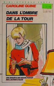 Front cover of In the Shadow of the Tower by Carolyn Keene