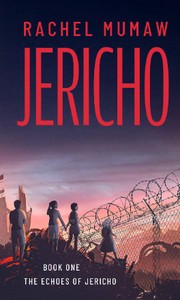 Cover of Jericho by Rachel Mumaw