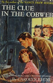 Front cover of The Clue in the Cobweb by Carolyn Keene