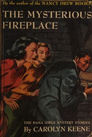 Front cover of The Mysterious Fireplace by Carolyn Keene