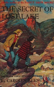 Front cover of The secret of Lost Lake by Carolyn Keene