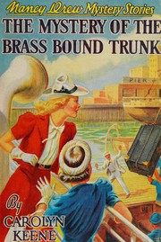 Front cover of The mystery of the brass bound trunk by Carolyn Keene