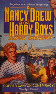Front cover of Copper Canyon Conspiracy by Carolyn Keene