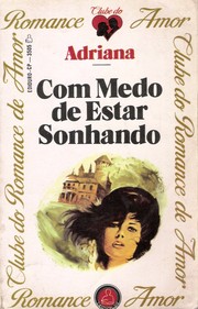 Cover of Com Medo De Estar Sonhando by Adriana Tavares de Sá