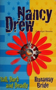 Front cover of Tall, Dark and Deadly / Runaway Bride by Carolyn Keene