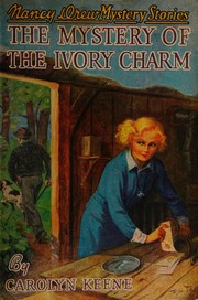 Front cover of The mystery of the ivory charm by Carolyn Keene