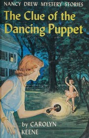 Front cover of The Clue of the Dancing Puppet by Carolyn Keene
