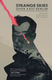 Front cover of Strange Skies over East Berlin by Jeff Loveness