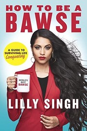 Cover of How to be a bawse by Lilly Singh
