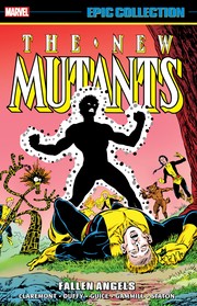 Cover of New Mutants Epic Collection by Chris Claremont