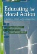 Cover of Educating for moral action by Ruth B. Purtilo