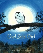 Front cover of Owl sees owl by Laura Godwin
