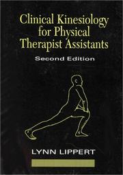 Front cover of Clinical kinesiology for physical therapist assistants by Lynn Lippert