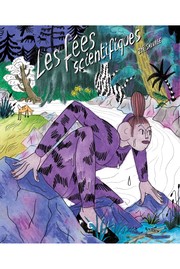 Front cover of Les fées scientifiques by Zoé Sauvage