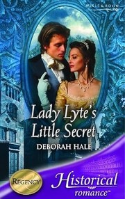 Front cover of Lady Lyte's Little Secret by Deborah Hale