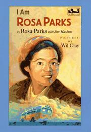 Front cover of I am Rosa Parks by Rosa Parks