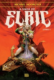 Front cover of Elric of Melniboné by Michael Moorcock