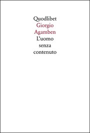 Front cover of L'uomo senza contenuto by Giorgio Agamben