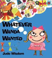 Cover of Whatever Wanda wanted by Jude Wisdom