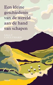 Front cover of A Short History of the World According to Sheep by Sally Bevan