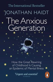 Cover of The Anxious Generation by Jonathan Haidt