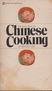 Front cover of The Easy Way to Chinese Cooking by Beverley Lee