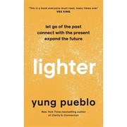 Cover of Lighter by Yung Pueblo