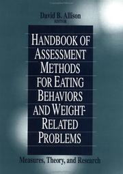 Cover of Handbook of Assessment Methods for Eating Behaviors and Weight-Related Problems by David B. Allison