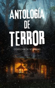 Front cover of Antología de terror by Maria Cristina Sanchez