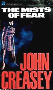 Front cover of The mists of fear by John Creasey
