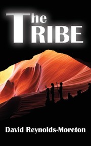 Cover of The Tribe by David Reynolds-Moreton