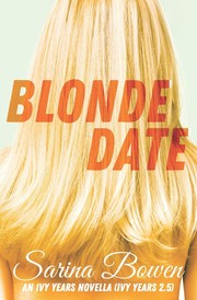 Cover of Blonde Date by Sarina Bowen
