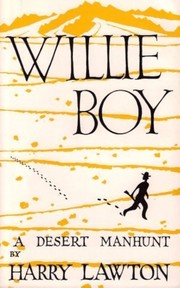 Cover of Willie Boy by Harry W. Lawton