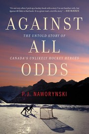 Front cover of Against All Odds by P. J. Naworynski