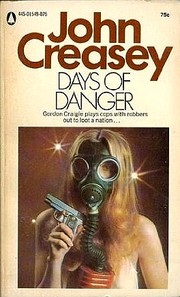 Front cover of Days of danger by John Creasey