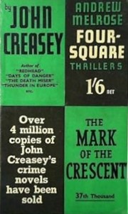 Front cover of The Mark of the Crescent by John Creasey