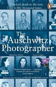 Front cover of Il fotografo di Auschwitz by Luca Crippa