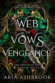 Front cover of Web of Vows and Vengeance by Aria Ashbrook