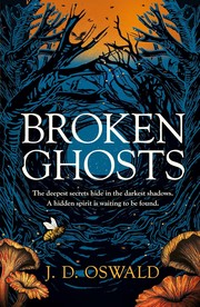 Cover of Broken Ghosts by James Oswald