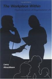 Cover of The workplace within by Larry Hirschhorn