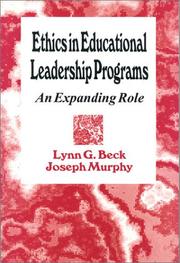 Cover of Ethics in educational leadership programs by Lynn G. Beck