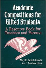 Front cover of Academic competitions for gifted students by Mary K. Tallent-Runnels