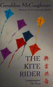 Front cover of The Kite Rider by Geraldine McCaughrean