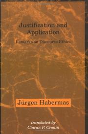Cover of Justification and Application by Jürgen Habermas